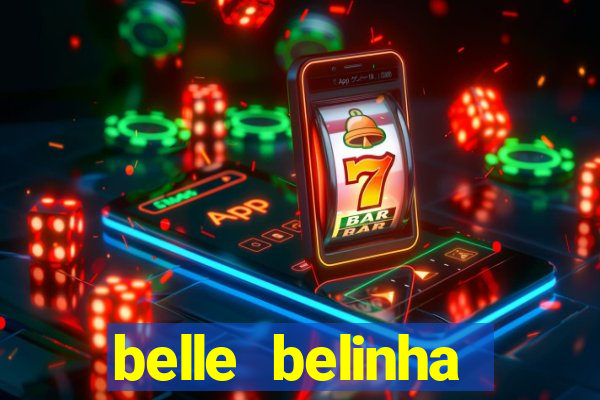 belle belinha privacy vazou